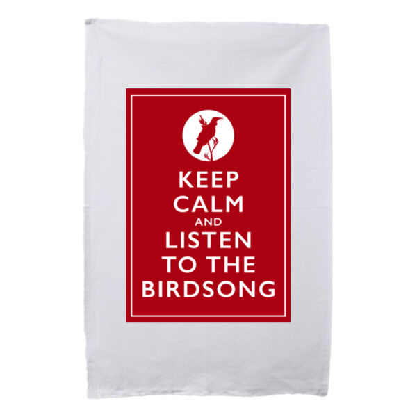 Keep Calm and Listen to the Birdsong - Tea Towel Thumbnail